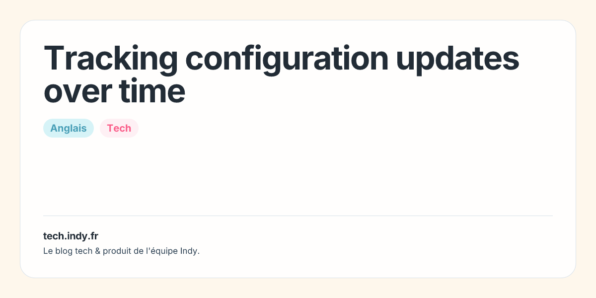 Tracking configuration updates over time