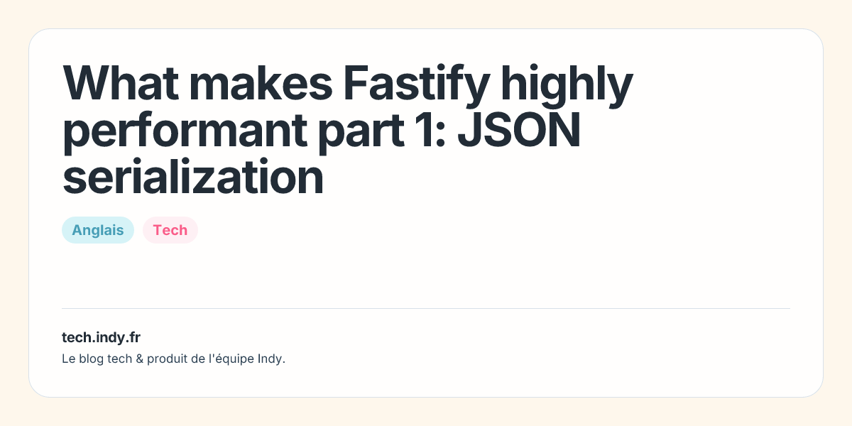 What makes Fastify highly performant part 1: JSON serialization